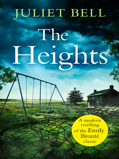Title details for The Heights by Juliet Bell - Available